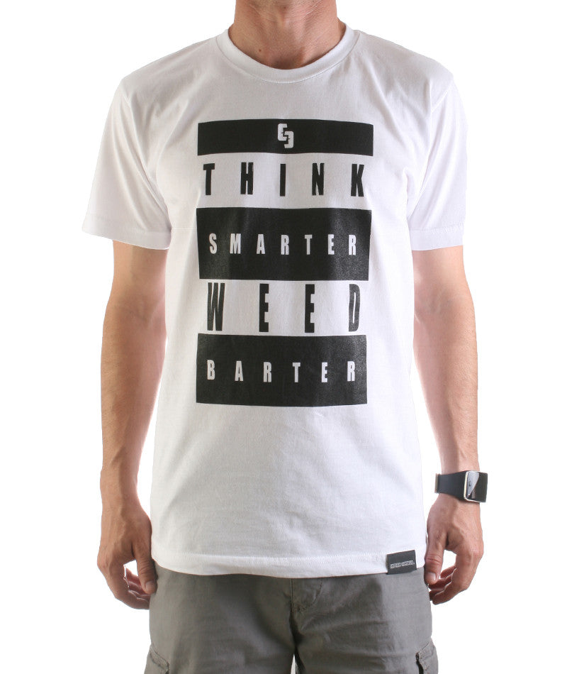 Think Smarter Weed Barter T-Shirt